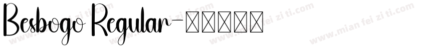Besbogo Regular字体转换